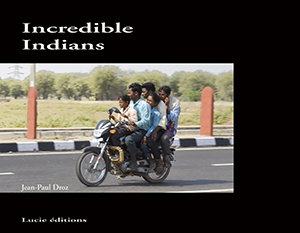 Couverture du livre de photographies de jean-Paul Droz consacré à l'Inde, édité en 2013
